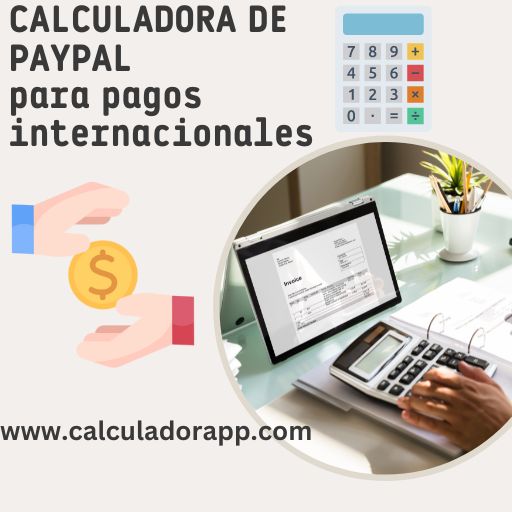 Cómo usar la calculadora de PayPal para transferencias internacionales de dinero